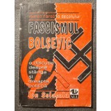 Ion Solacolu - Marea farsă a secolului: fascismul bolșevic (1996)