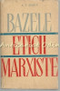 Bazele Eticii Marxiste - A. F. Siskin