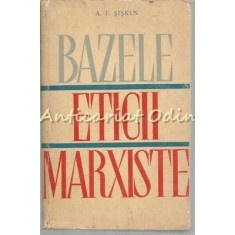 Bazele Eticii Marxiste - A. F. Siskin