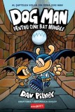 Dog Man. Pentru cine bat mingile (Vol. 7) - Hardcover - Dav Pilkey - Grafic Art