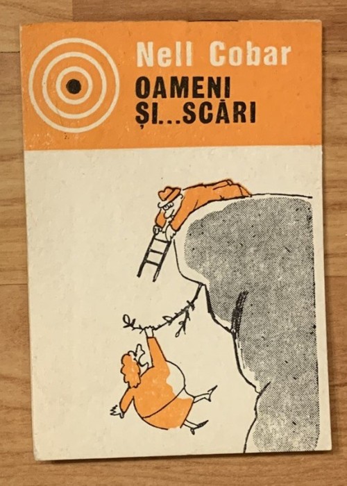 Oameni si ... scari de Nell Cobar