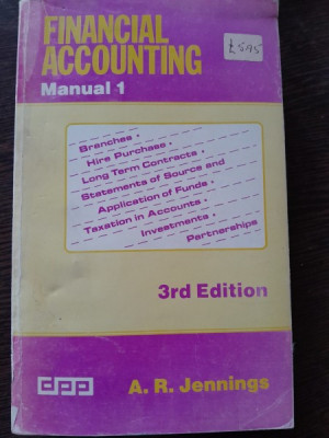 Financial accounting - A.R. Jennings (Contabilitate financiara) Manual 1 foto