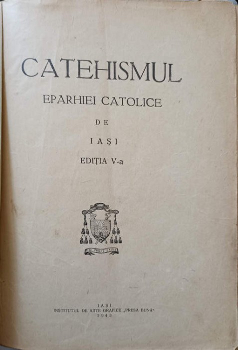 CATEHISMUL EPARHIEI CATOLICE DE IASI. EDITIA A V-A-MIHAI ROBU-250420