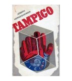 Joseph Hergesheimer - Tampico - 106204