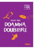 Doamna Doubtfire | Cartile de aur ale copilariei - Anne Fine