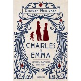 Charles și Emma. Crezul familiei Darwin - Deborah Heiligman