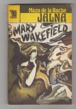bnk ant Mazo de la Roche - Jalna ( vol 13 ) . Mary Wakefield