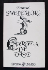 Emanuel Swedenborg - Cartea de vise (trad. Gabriela Melinescu) foto
