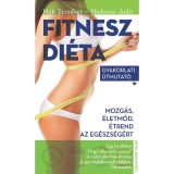 Fitneszdi&eacute;ta - Gyakorlati &uacute;tmutat&oacute; - Neducza Judit