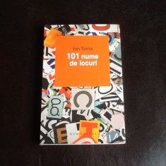 101 nume de locuri - Ion Toma