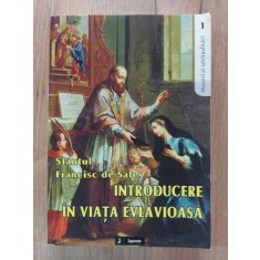 Introducere in viata evlavioasa- Sfantul Francisc de Sales