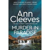 Cumpara ieftin Murder in Paradise: George and Molly Palmer-Jones Book 3