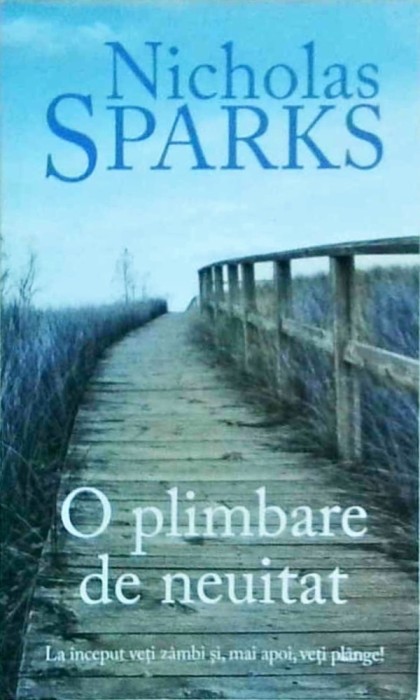 Nicholas Sparks - O plimbare de neuitat