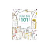 Journal with Purpose Layout Ideas 101: Over 100 Inspiring Journal Layouts Plus 500 Writing Prompts