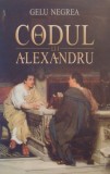 CODUL LUI ALEXANDRU de GELU NEGREA , 2007