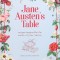 Jane Austen&#039;s Table