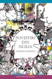 Povestiri din Sicilia - Andrea Giostra - Roman, Carte beletristica