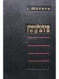 I. Moraru - Medicina legala (editia 1967)