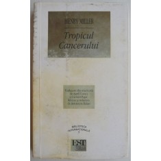 Tropicul Cancerului &ndash; Henry Miller