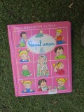 Descopar lumea. Corpul uman