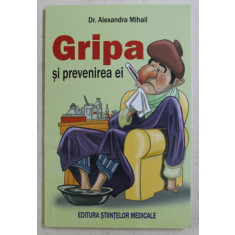 GRIPA SI PREVENIREA EI de ALEXANDRA MIHAIL , 2020