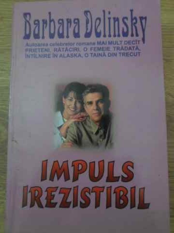 IMPULS IREZISTIBIL-BARBARA DELINSKI-219802