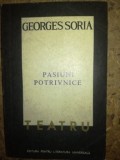 Pasiuni potrivnice Georges Soria