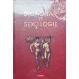 Dictionar de sexologie - 2009 - Ioana Micluta ($I31)