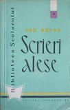 Scrieri Alese - Ion Ghica, 1959, Editura Tineretului, Biblioteca Scolarului, Romana, 250 Pagini, Coperta Necartonata