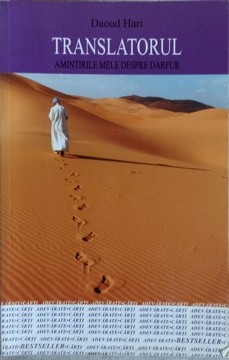 TRANSLATORUL. AMINTIRILE MELE DESPRE DARFUR-DAOUD HARI-233964