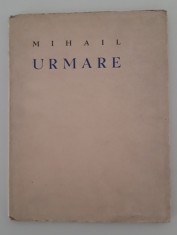 Carte veche Haig Acterian / Mihail Urmare versuri Carte cu autograf