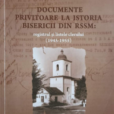 DOCUMENTE PRIVITOARE LA ISTORIA BISERICII DIN RSSM: REGISTRUL SI LISTELE CLERULUI (1945-1955)-TEODOR CANDU, OCTA