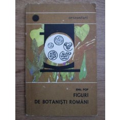 Emil Pop - Figuri de botanisti romani