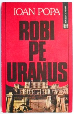 robi pe uranus de ioan popa foto