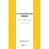 A l&aacute;thatatlan ember - G&aacute;rdonyi G&eacute;za