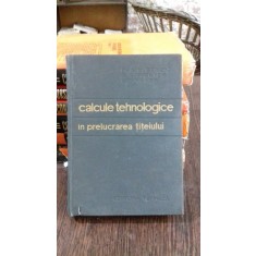 CALCULE TEHNOLOGICE IN PRELUCRAREA TITEIULUI - D.A. GUSEINOV