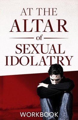 At the Altar of Sexual Idolatry Workbook-New Edition foto