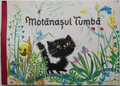 Motanasul Tumba Ilustratii Dagmar Schwintowsky &amp;ndash; Gisela Straube (putin uzata) foto