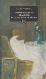 Camil Petrescu - Ultima Noapte De Dragoste, Intaia Noapte De Razboi