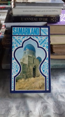 SAMARKAND. A GUIDE - Z. FINITSKAYA (GHID TURISTIC SAMARKAND) foto