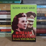 ALISON LESLIE GOLD - MIREASA DIAVOLULUI : JURNALUL EVEI BRAUN *