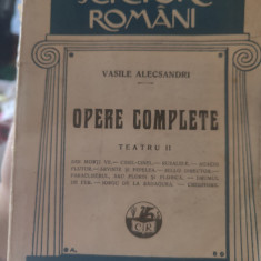 Vasile Alecsandri - Opere complete. Teatru II. Cartea Românească