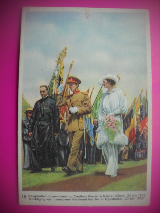 HOPCT 6395 CU REGELE LA INAUGURAREA MONUMENTULUI CARDINAL MERCIER -1935-REGINA ASTRID-FAMILIA REGALA BELGIA-CROMO LITHO-CIOCOLATA COTE D&#039;OR