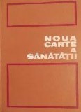 Noua Carte a Sanatatii - Gerhard Venzmer, Editura Medicala 1970, 718 pagini, Coperta Cartonata