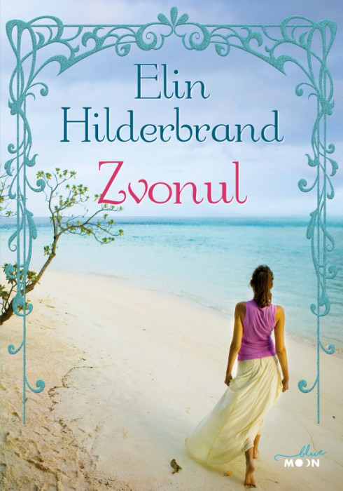 Zvonul | Elin Hilderbrand