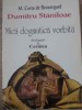 MICA DOGMATICA VORBITA. DIALOGURI LA CERNICA-M.COSTA DE BEAUREGARD - DUMITRU STANILOAE-262914