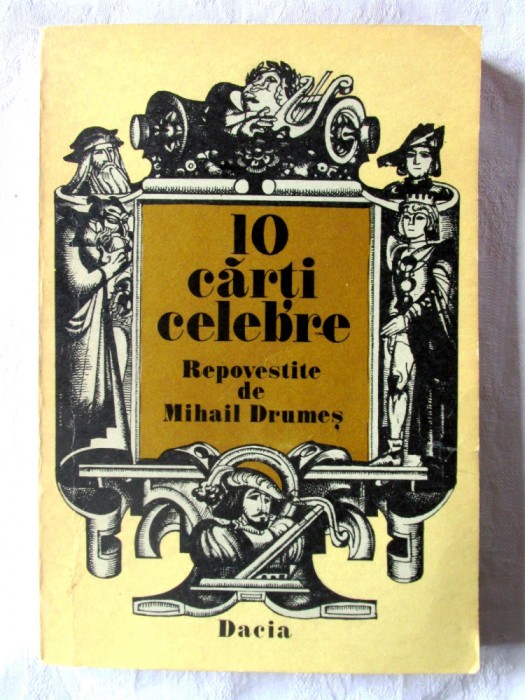 &quot;10 CARTI CELEBRE Repovestite de Mihail Drumes&quot;, 1978. Carte noua