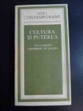 Cultura Si Puterea - Paul-henry Chombart De Lauwe ,546803, politica