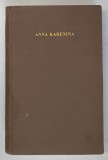 ANNA KARENINA von LEO TOLSTOI , 1946 , EDITIE IN LIMBA GERMANA , PREZINTA HALOURI DE APA