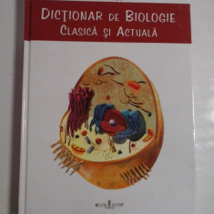 DICTIONAR DE BIOLOGIE Clasica si Actuala - Marin ANDREI